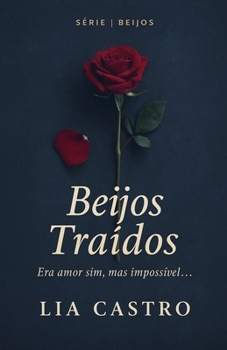 Paperback Beijos Traídos [Portuguese] Book
