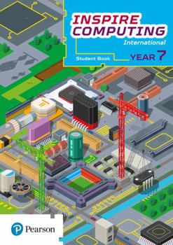 Paperback Inspire Computing International, Student Book, Year 7 Book