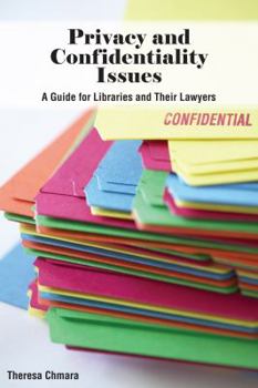 Paperback Privacy and Confidentiality Issues: A Guide for Libraries and Their Lawyers Book