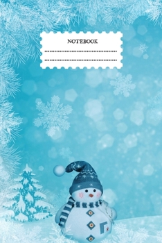 Paperback Snowman Notebook: Christmas Winter Notebook Journal Diary Lined Paper ( 6 x 9 ) 120 pages Book