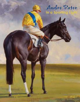 Paperback Andre Pater: In a Sporting Light Book