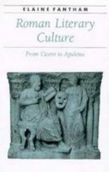 Hardcover Roman Literary Culture: From Cicero to Apuleius Book