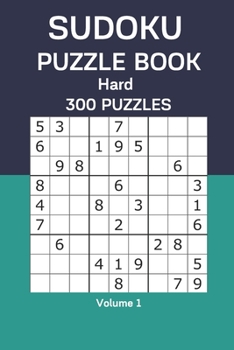 Paperback Sudoku Puzzle Book Hard: 300 Puzzles Volume 1 Book