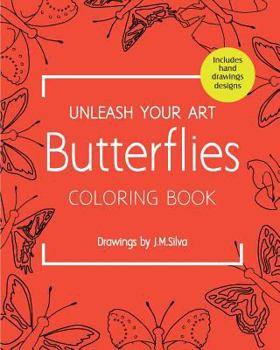 Paperback Unleash your Art Butterflies Coloring Book