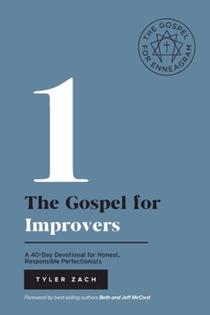 The Gospel for Improvers: - Book #1 of the Enneagram