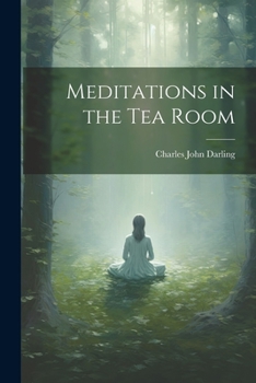 Paperback Meditations in the Tea Room Book