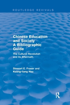Paperback Chinese Education and Society A Bibliographic Guide: A Bibliographic Guide Book