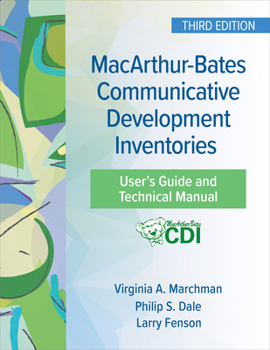 Paperback Macarthur-Bates Communicative Development Inventories User's Guide and Technical Manual Book