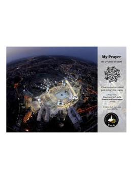 Hardcover My Prayer 2nd Pilar of Islam Legacy Edition Book