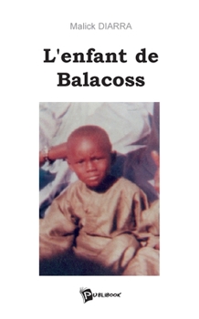 Paperback L'Enfant de Balacoss [French] Book