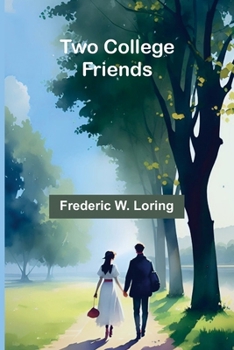 Paperback Two College Friends [French] Book