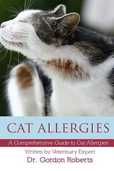 Paperback Cat Allergies: A Comprehensive Guide to Cat Allergies Book