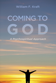Paperback Coming to God: A Psychospiritual Approach Book