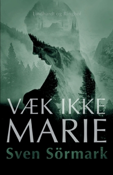 Paperback V?k ikke Marie [Danish] Book