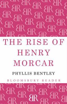 The Rise Of Henry Morcar - Book #2 of the West Riding