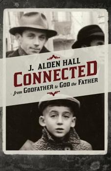 Paperback Connected: From Godfather to God the Father Book