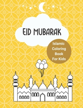 Paperback Islamic Coloring Book For Kids - Eid Mubarak Book