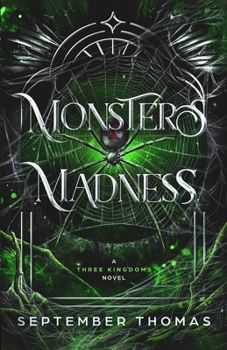 Paperback Of Monsters and Madness: A Three Kingdoms Novel Book