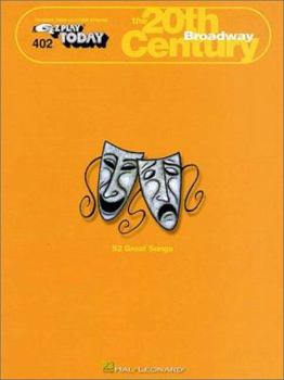 Paperback The 20th Century: Broadway: E-Z Play Today Volume 402 Book