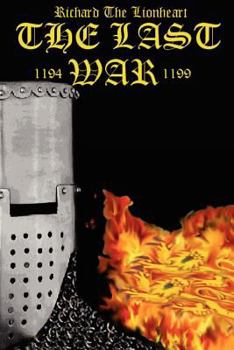 Paperback Richard the Lionheart "The Last War" Book