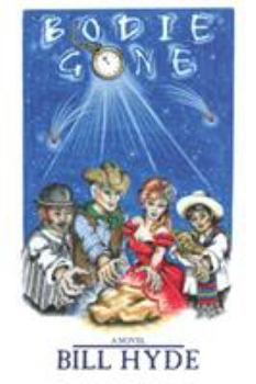 Paperback Bodie Gone, A Novel Book