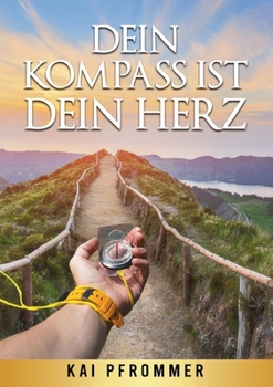 Paperback Dein Kompass ist dein Herz [German] Book