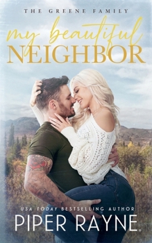 My Beautiful Neighbor