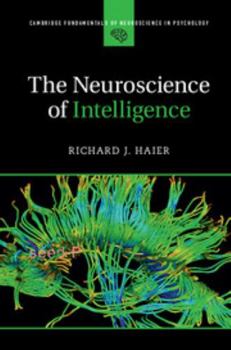 Paperback The Neuroscience of Intelligence Book