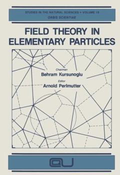 Paperback Field Theory in Elementary Particles Book
