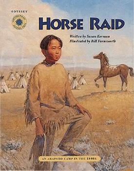 Hardcover Horse Raid: An Arapaho Camp in the 1800s Book