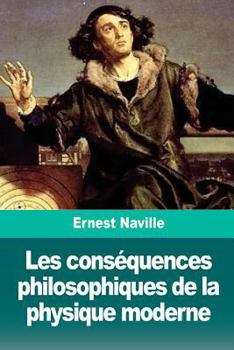 Paperback Les conséquences philosophiques de la physique moderne [French] Book