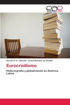 Paperback Eurocriollismo [Spanish] Book