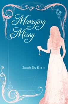 Paperback Marrying Missy Book