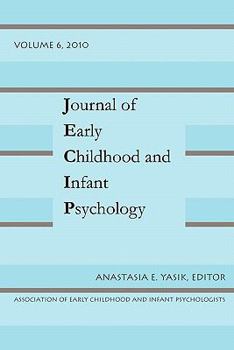 Paperback Journal of Early Childhood and Infant Psychology Vol 6 Book