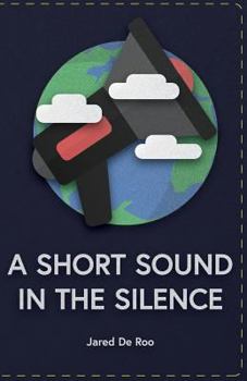 Paperback A Short Sound in the Silence: An Eco-Critical Anthology Book