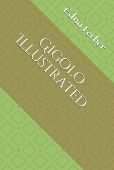 Paperback Gigolo Illustrated Book