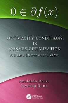 Paperback Optimality Conditions in Convex Optimization: A Finite-Dimensional View Book