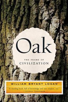 Paperback Oak: The Frame of Civilization Book