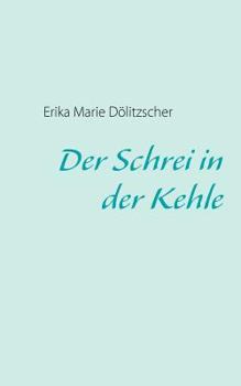 Paperback Der Schrei in der Kehle [German] Book