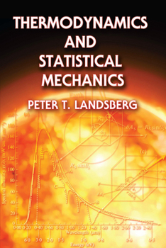 Paperback Thermodynamics and Statistical Mechanics Book