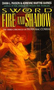 Mass Market Paperback Sword of Fire and Shadow Book