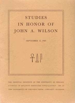 Paperback Studies in Honor of John A. Wilson Book