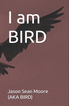 Paperback I am BIRD Book