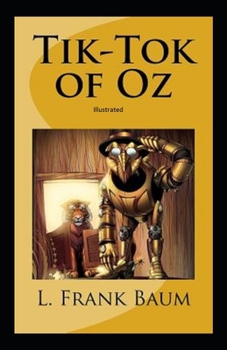 Paperback Tik-Tok of Oz Illustrated Book