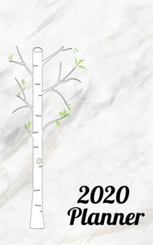 2020 Planner: 5" X 8" 2020 Weekly Planner Jan 1, 2020 to Dec 31, 2020 Weekly & Monthly View Calendar Planner, Organizer & Diary, Schedule Organizer, Appointment Notebook, White Marble Birch Tree