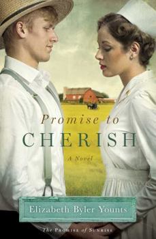 Promise to Cherish - Book #2 of the Promise of Sunrise