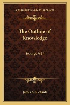 Paperback The Outline of Knowledge: Essays V14 Book