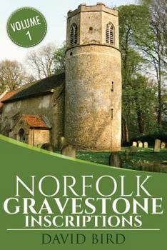 Paperback Norfolk Gravestone Inscriptions: Vol 1 Book