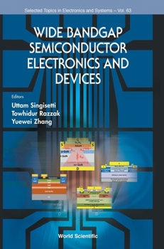 Hardcover Wide Bandgap Semiconductor Electronics and Devices Book