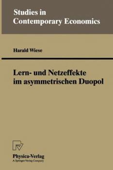 Paperback Lern- Und Netzeffekte Im Asymmetrischen Duopol [German] Book